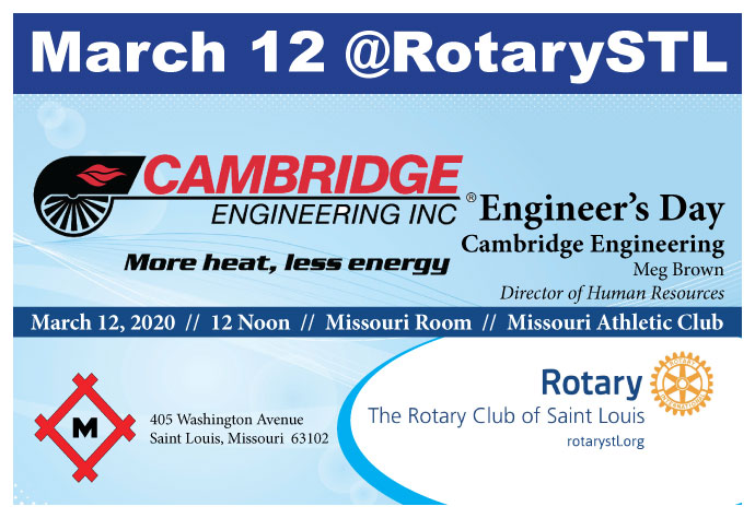 March 12 @ St Louis Rotary: Meg Brown, Cambridge Engineering