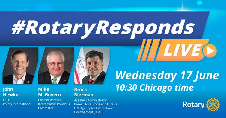 Rotary Responds Live June 17 Wed
