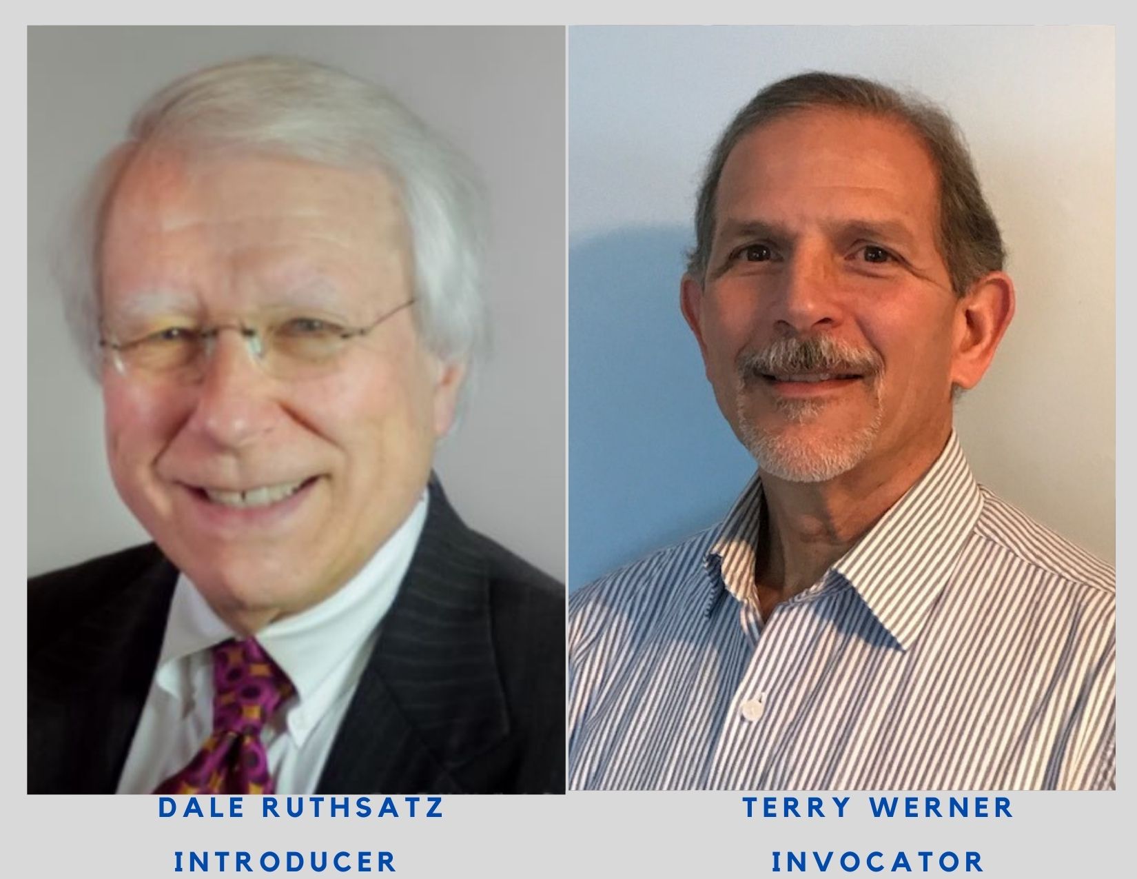 7-15-21 Dale Ruthsatz, Introducer & Terry Werner, Invocator