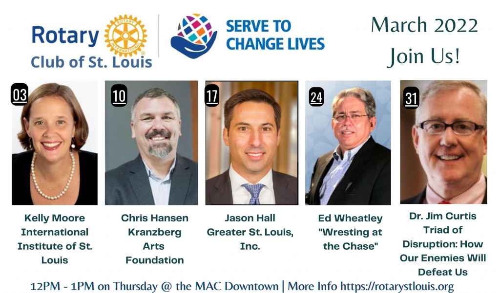 St. Louis Rotary March 2022 Programs