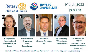 March 2022 Programs at St. Louis Rotary Club