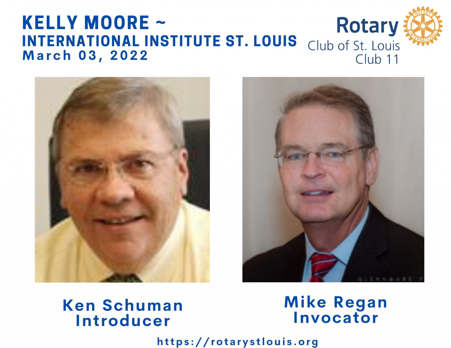 Ken Schuman, Introducer and Mike Regan, Invocator March 3, 2022 at St. Louis Rotary Club