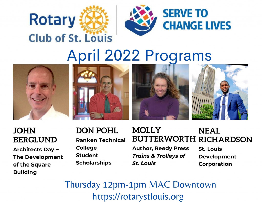 April 2022 programs at St. Louis Rotary Club