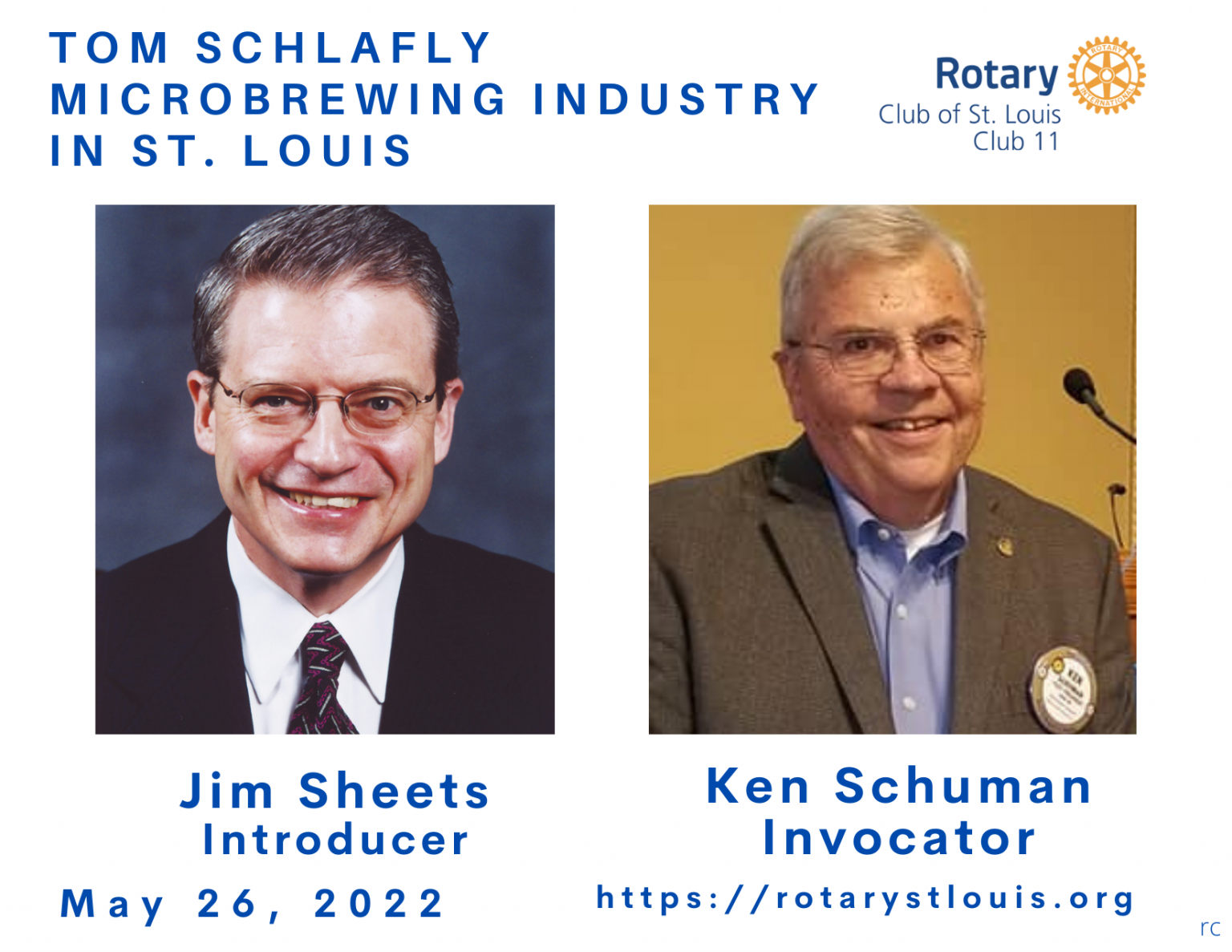 Sheets, Introducer and Schuman, Invocator 5-26-22 at St. Louis Rotary Club