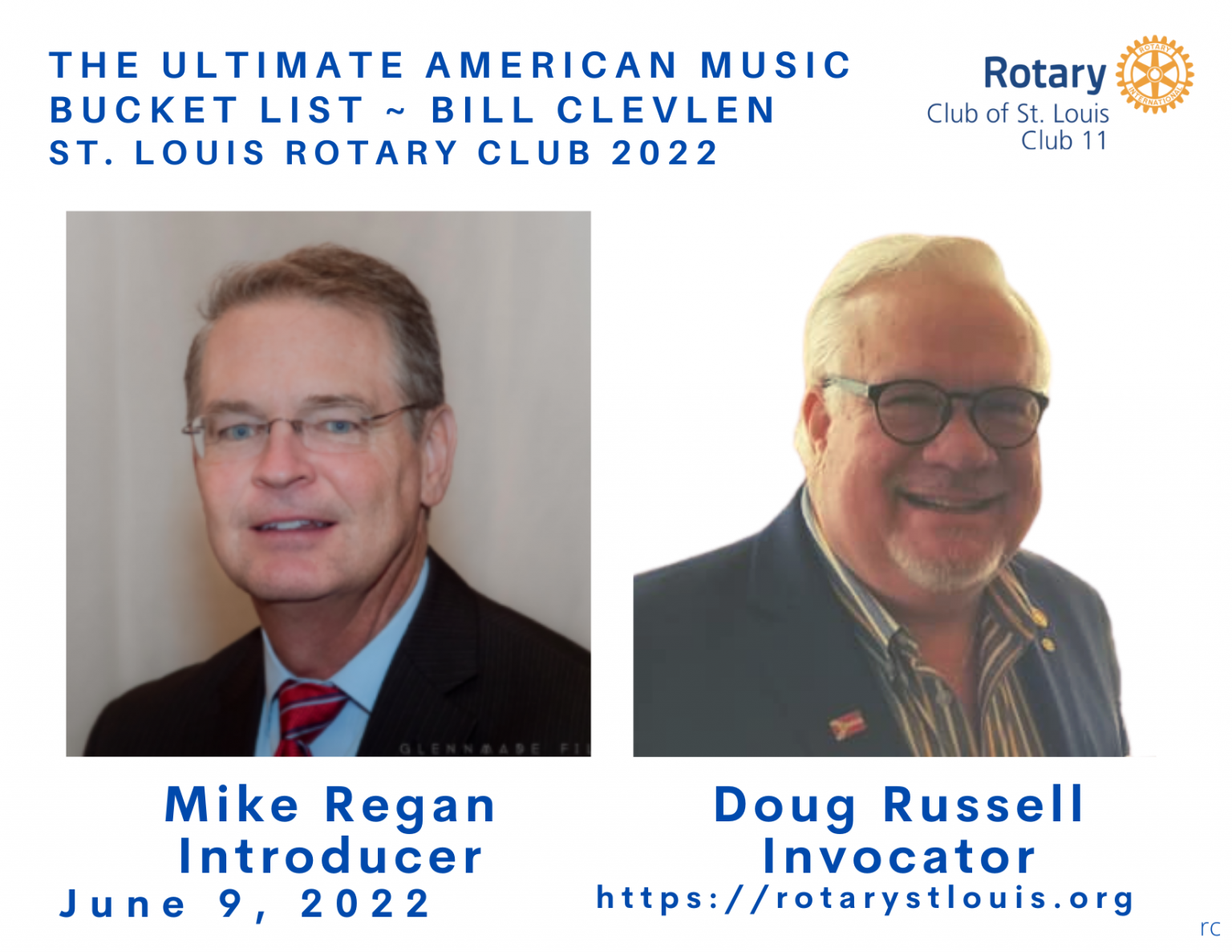 Mike Regan, Introducer & Doug Russell, Invocator 6-9-22 St. Louis Rotary