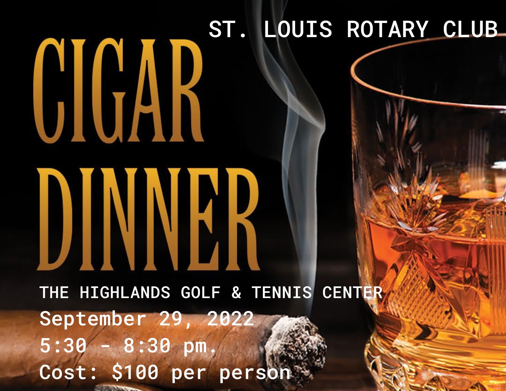 Cigar Dinner Fundraiser 9-29-22 5:30pm-8:30pm