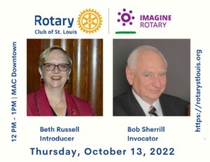 Beth Russell, Introducer & Bob Sherrill, Invocator 10-13-22 at St. Louis Rotary