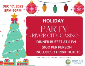 St. Louis Rotary Holiday Party December 17, 2022