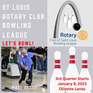 Back to St. Louis Rotary Bowling January 9, 2023