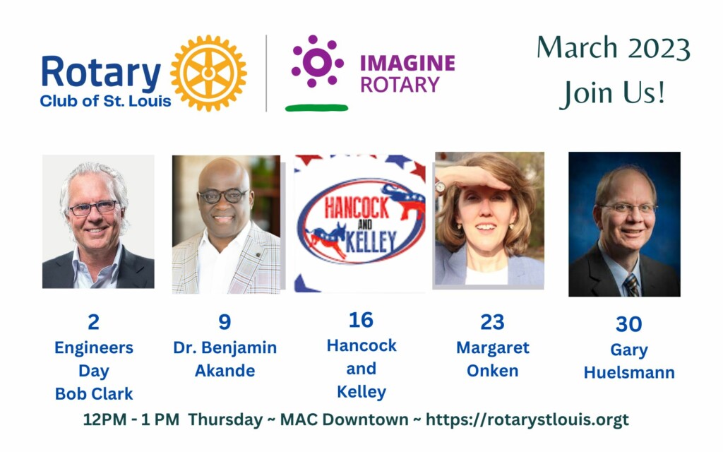 March 2023 programs at St. Louis Rotary