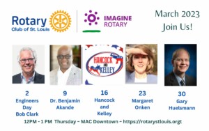 March 2023 Programs at St. Louis Rotary Club