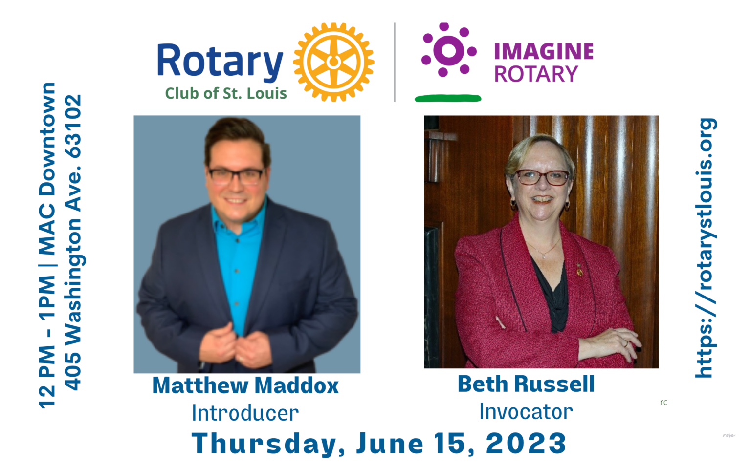 Matthew Maddox, Introducer and Beth Russell, Invocator 6-15-23 at St. Louis Rotary Club