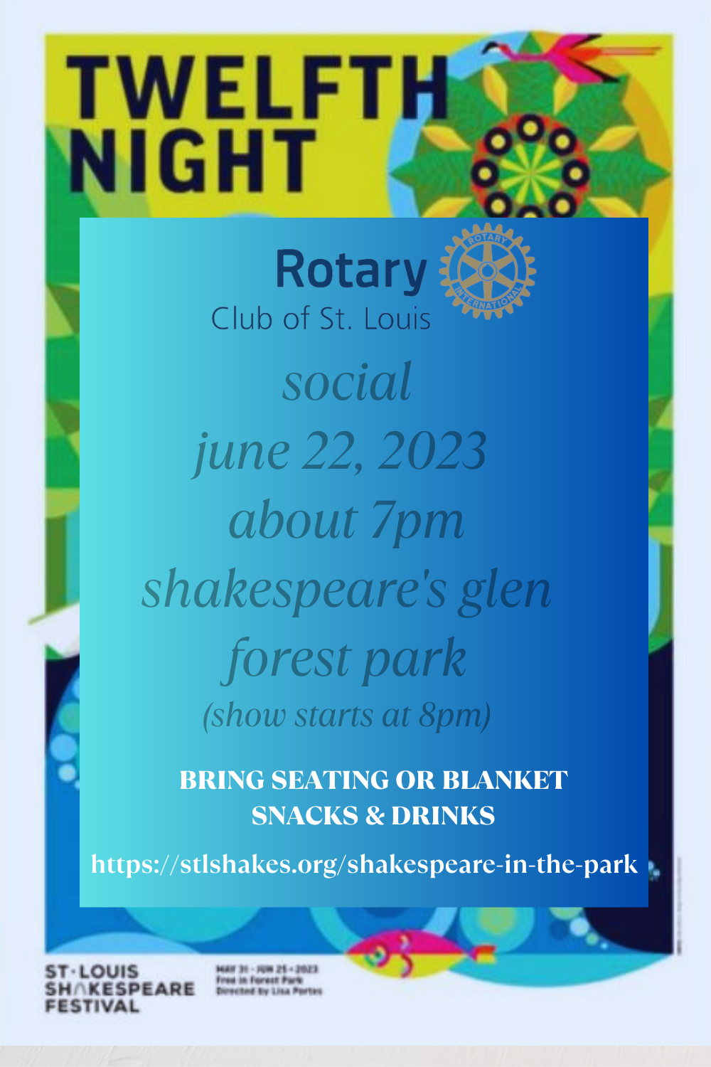 St. Louis Rotary Social 6-22, 2023 | Shakespeare in the Park