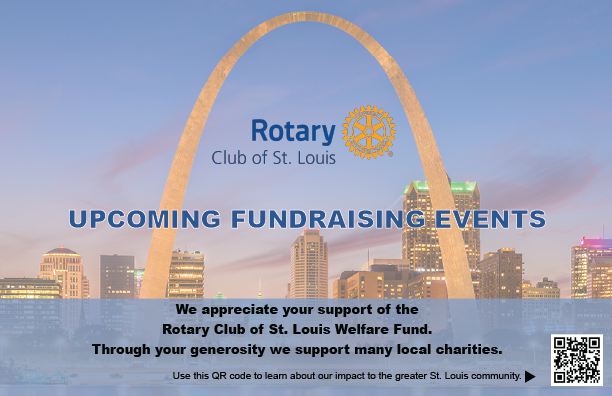 Coming Fundraising Events for St. Louis Rotary