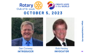 Dan Conway, Introducer and Bob Hesley, Invocator at St. Louis Rotary 10-5-23