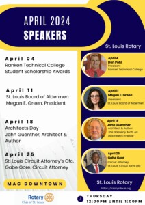 April 2024 Speakers at St. Louis Rotary Club