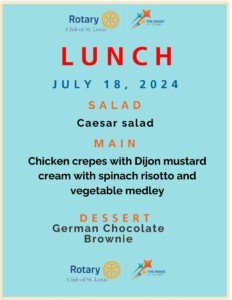 St. Louis Rotary Lunch menu 7-18-24