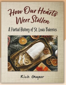 st louis rotary, rich gaynor, a history of st louis bakeries