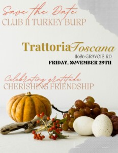 Save the Date! Turkey Burp is 11-29-24 at Tratoria Toscana