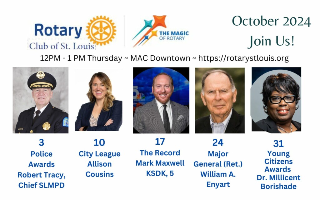 October 2024 Programs at St. Louis Rotary Club