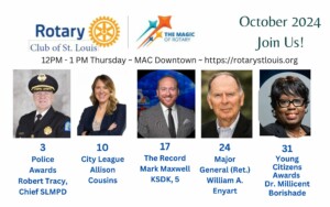 October 2024 Programs at St. Louis Rotary Club