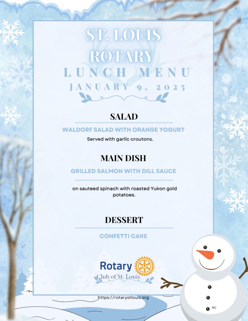 St. Louis Rotary Lunch Menu 1-9-2025