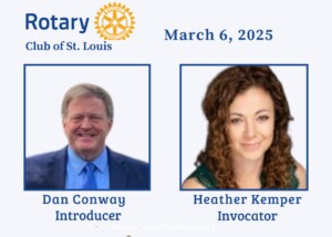 Dan Conway, Introducer and Heather Kemper, Invocator 3-6-25 at STL Rotary